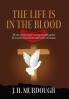 The Life is in the Blood