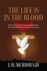 The Life is in the Blood