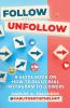 Follow To Unfollow