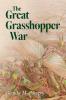 The Great Grasshopper War