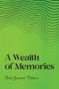 A Wealth of Memories