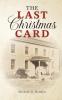 The Last Christmas Card