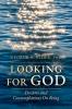Looking For God