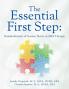 The Essential First Step
