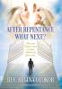 After Repentance What Next