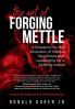 The Art of Forging Mettle