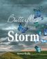 Butterflies in the Storm