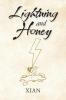 Lightning and Honey