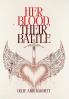 Her Blood Their Battle