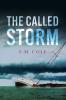 The Called Storm