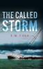 The Called Storm