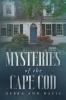 Mysteries of the Cape Cod