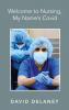 Welcome to Nursing My Name's Covid