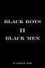 Black Boys II Black Men