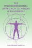 The Multidimensional Approach to Weight Management