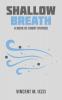 Shallow Breath