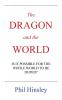 The DRAGON and the WORLD