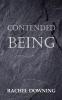 Contended Being