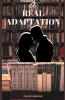 A Real Adaptation