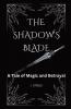 The Shadow's Blade