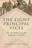 The Eight Principal Vices