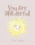 You Are Onederful