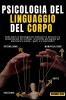 PSICOLOGIA DEL LINGUAGGIO DEL CORPO