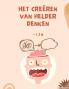 Het Creëren Van Helder Denken (Dutch Edition)