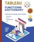 Tableau Functions Dictionary