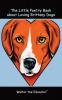 The Little Poetry Book about Loving Brittany Dogs