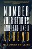 Number Your Stories and Lead Like a Legend