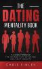 The Dating Mentality Book