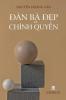 Đàn Bà Đẹp Và Chính Quyền (Vietnamese Edition)