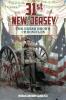 31st New Jersey The Neese Brown Chronicles