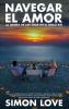Navegar el amor