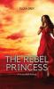 The Rebel Princess