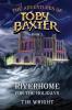 The Adventures of Toby Baxter Book 2