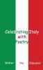 Celebrating Italy with Poetry