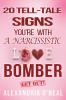 20 TELL-TALE SIGNS  YOU'RE WITH A NARCISSISTIC LOVE  BOMBER