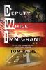 Deputy While Immigrant