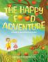 The Happy Food Adventure
