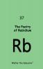 The Poetry of Rubidium
