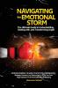 Navigating the Emotional Storm
