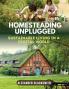Homesteading Unplugged