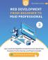 Web Development from Beginner to Paid Professional 3