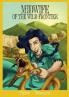 Midwife Of The Wild Frontier