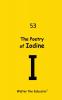 The Poetry of Iodine