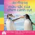 Cầu Vồng Trẻ, Màu Sắc Của, Chim Cánh Cụt: Giới Thiệu Màu Sắc Cho Tâm Trí Trẻ (Cầu ... Vật.) (Vietnamese Edition)