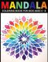Mandala Coloring Book for Kids Ages 4-8