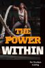 The power within
